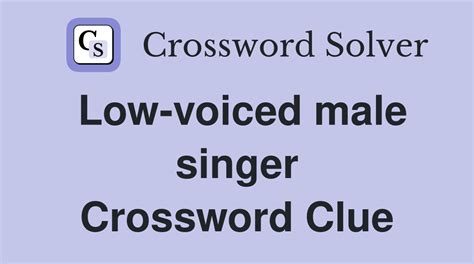 male singer crossword clue